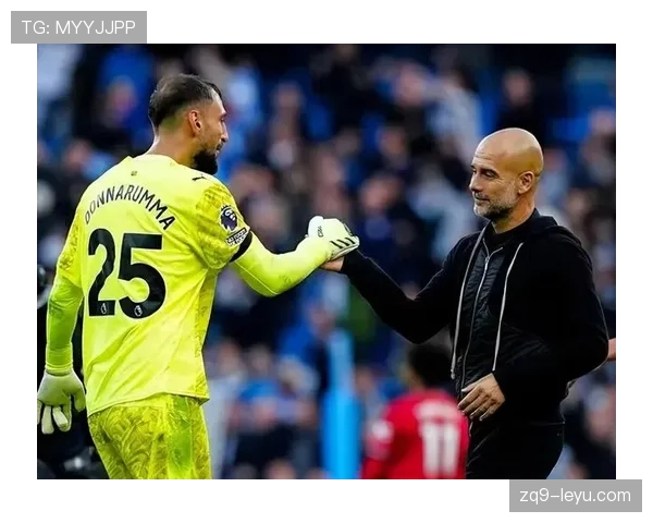 瓜迪奥拉战术精调显成效，团队策略优化助力球队状态强势回暖